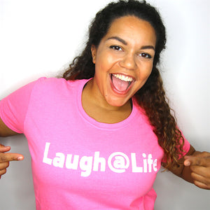 Laugh@Life T-Shirts (Women's)