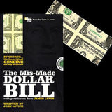 Magic Mis-Made Dollar Bills